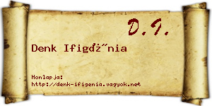 Denk Ifigénia névjegykártya